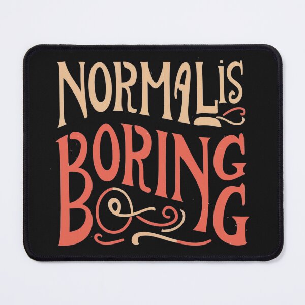 Item preview, Normal is boring, retro style designed and sold by LuckyFamily.