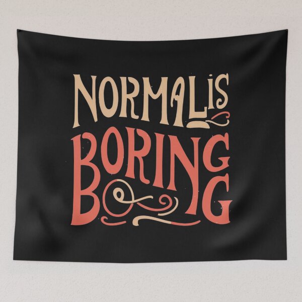 Item preview, Normal is boring, retro style designed and sold by LuckyFamily.