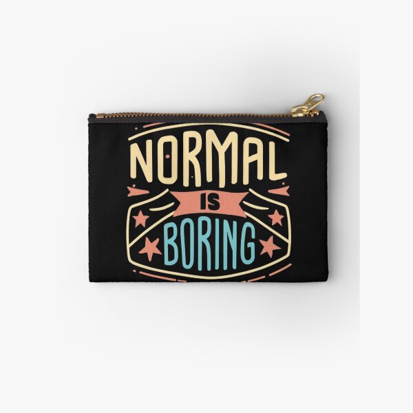 Item preview, Normal is boring, retro style designed and sold by LuckyFamily.