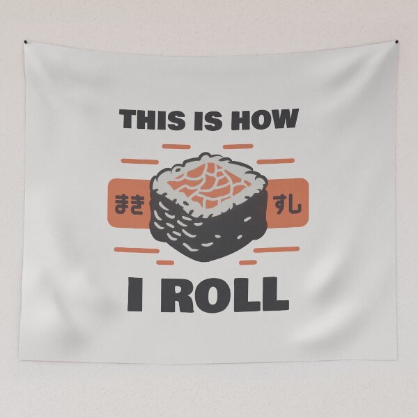 Item preview, Sushi: This Is How I Roll designed and sold by 1BPDesigns.