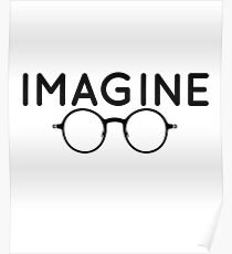 Stellen Sie sich vor, runde Brille, Brille, Frieden, Hippie, Pazifismus, wählen Sie Frieden Poster