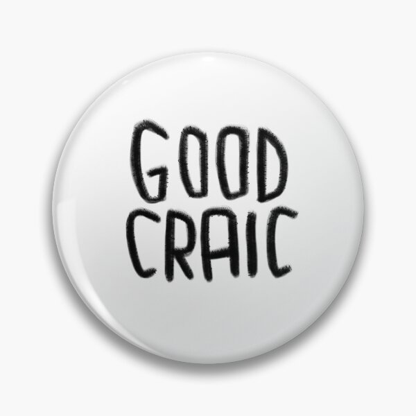 Item preview, Irish, Good Fun, Humour, Good Craic designed and sold by badlydrawnbabe.