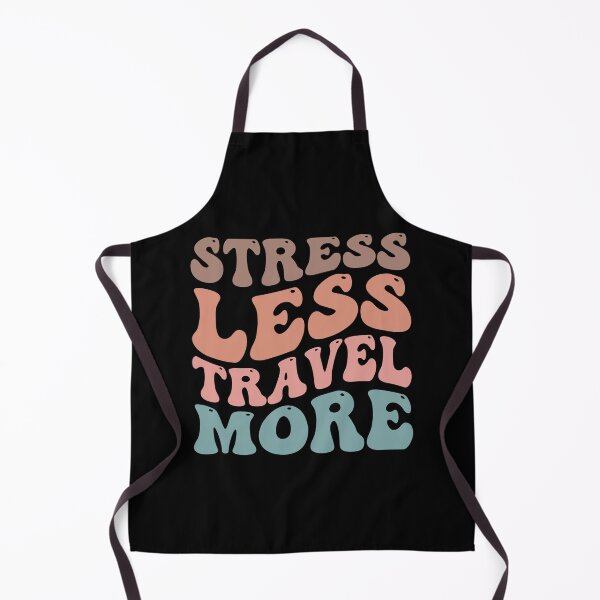 Item preview, Stress Less, Travel More, Passengers Adventure designed and sold by Think-Positive.