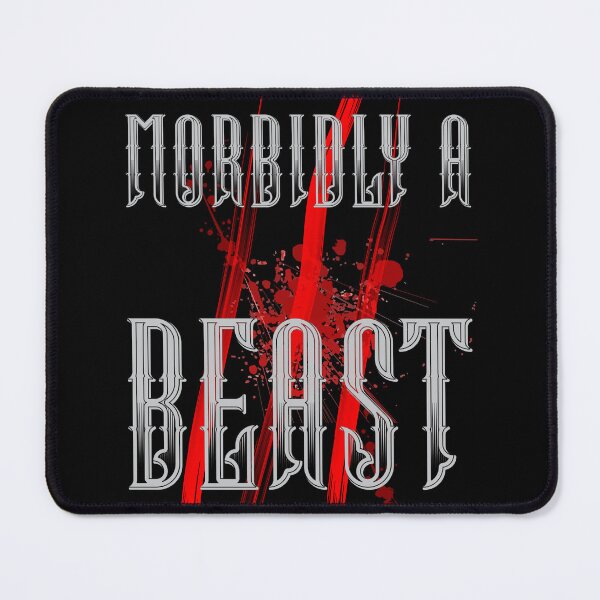 Item preview, Morbidly A Beast, Beast Mode designed and sold by mamahellfire31.