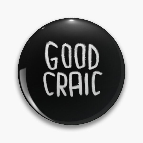 Item preview, Irish, Good Fun, Humour, Good Craic designed and sold by badlydrawnbabe.
