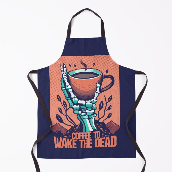 Item preview, Coffee to Wake the Dead designed and sold by FocusChillax.