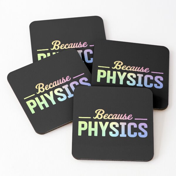 Item preview, Because Physics designed and sold by ScienceCorner.