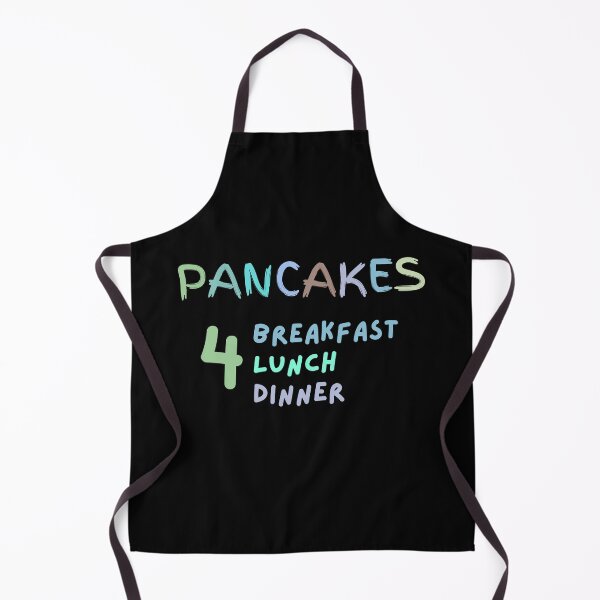 Item preview, Pancakes for Breakfast Lunch and Dinner designed and sold by NorthernSnappy.