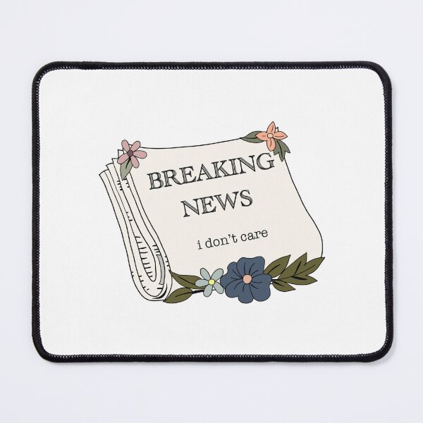 Item preview, Breaking News designed and sold by ItsAVibeDesigns.
