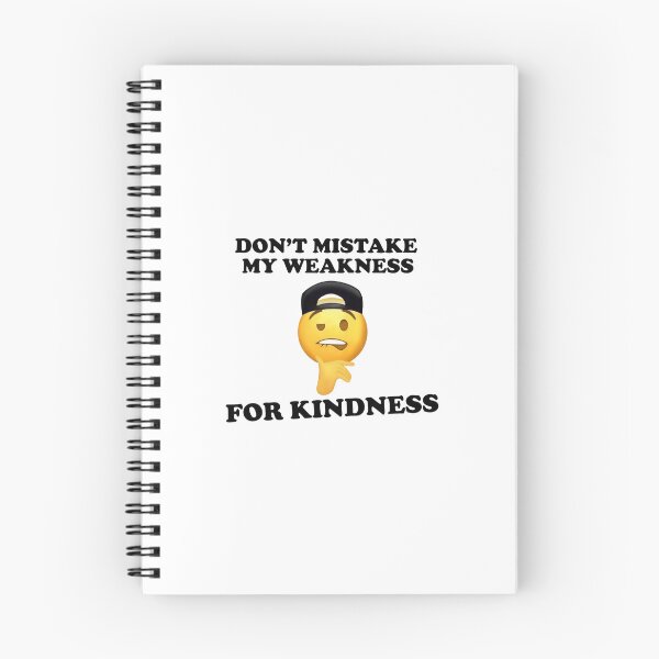 Item preview, Don't mistake my weakness designed and sold by Vladan Seva.