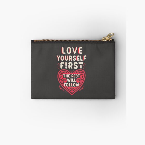 Item preview, Love Yourself First designed and sold by Rell1970.