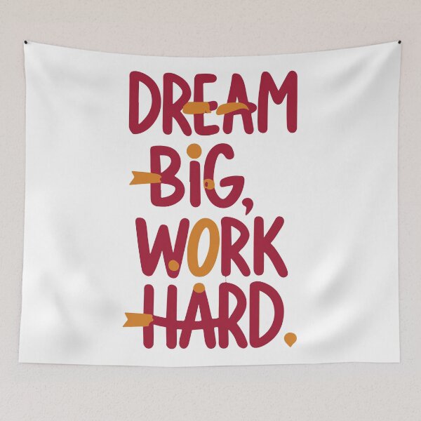 Item preview, Dream Big. Work Hard. designed and sold by UncleBison.