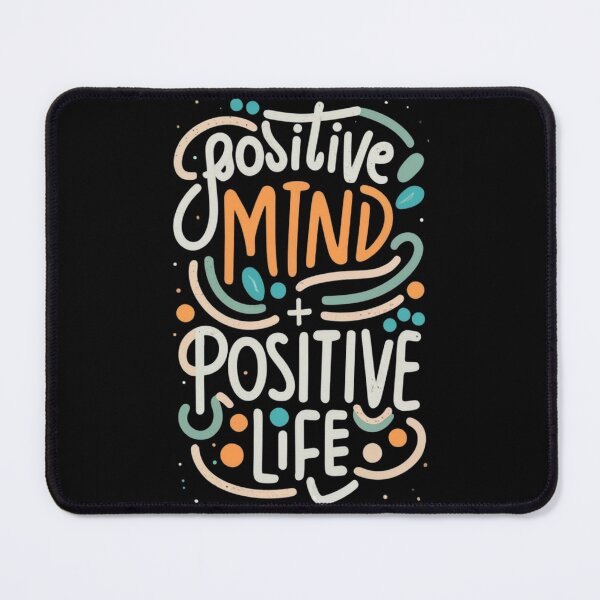 Item preview, Positive mind Positive life designed and sold by TrendyPalette.