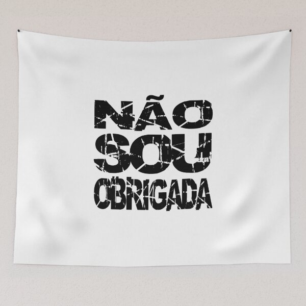 Item preview, Não sou obrigada, frase designed and sold by GirlaineSQ.