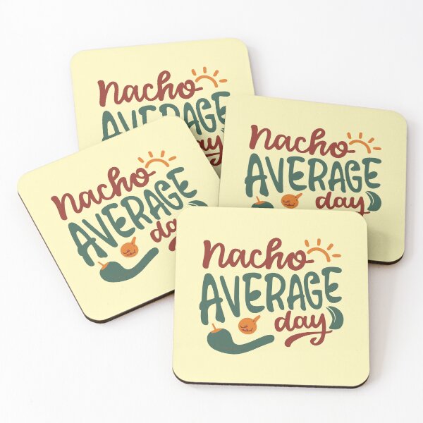 Artikelvorschau, Nacho Average Day Lustige Essens-Wortspiele – Niedliche Wortspiele mit lustigen Essenszitaten entworfen und verkauft von CoffeeJoeMugs.