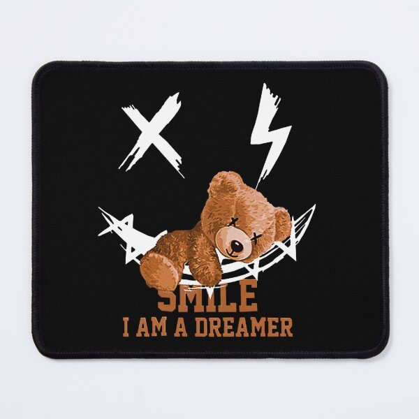 Item preview, Smile bear I'M A DREAMER poster designed and sold by Wise-Outfit.