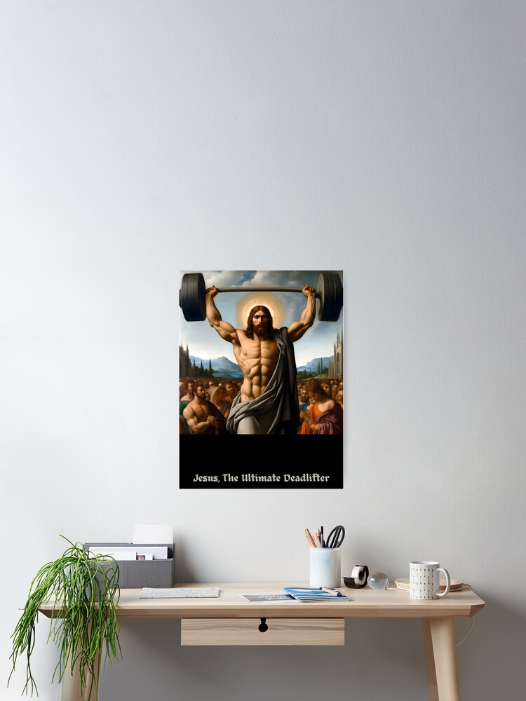 Jesus, The Ultimate Deadlifter–The Multiplier Of Loaves Jesus, The Ultimate Deadlifter–The Multiplier Of Loaves