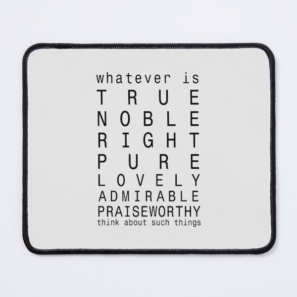 Item preview, Whatever is True bible verse | Phil 4:8 | Philippians 4:8 designed and sold by Faith at Work.