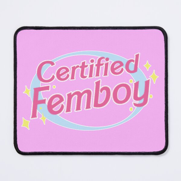 Item preview, Certified Femboy designed and sold by Wafflefox42.