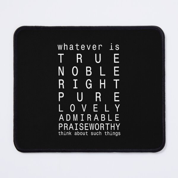 Item preview, Phil 4:8 | Whatever is True bible verse | Philippians 4:8 designed and sold by Faith at Work.