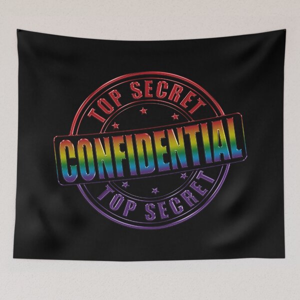 Item preview, Top Secret Confidential Rainbow LGBT designed and sold by TheirChoice.