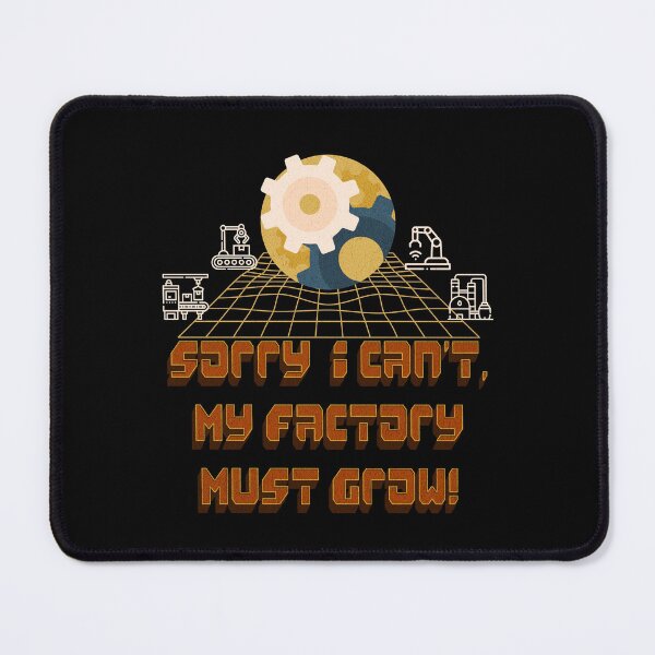 Item preview, My Factory Must Grow designed and sold by VolpePixelArts.