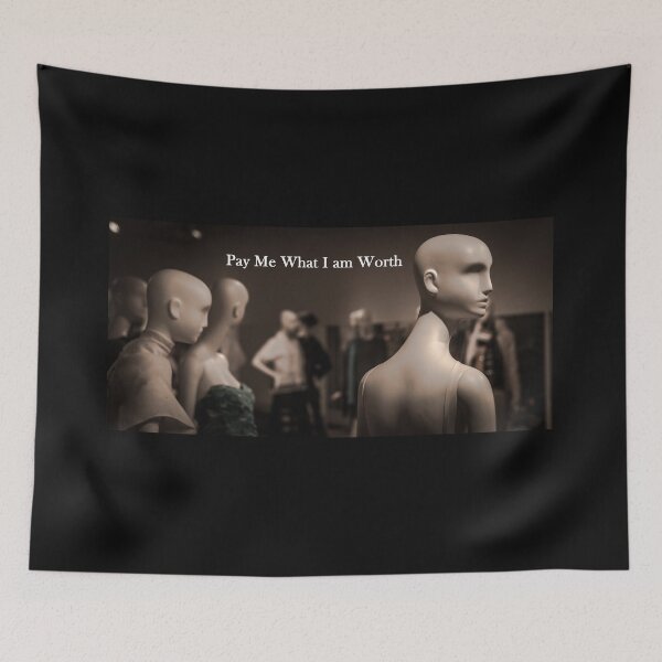 Item preview, Pay Me What I am Worth designed and sold by ChrisWarren01.