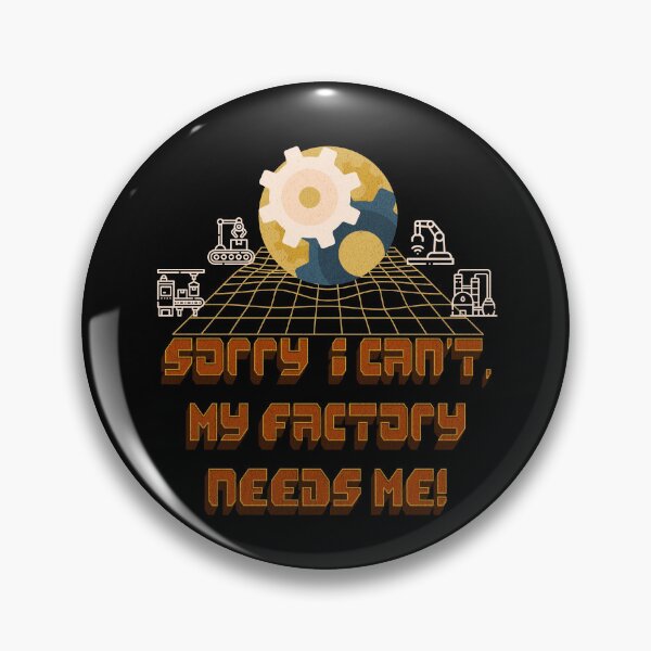 Item preview, My Factory Needs Me designed and sold by VolpePixelArts.