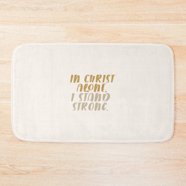 Item preview, In Christ Alone, I Stand Strong.   designed and sold by GMM Designs.