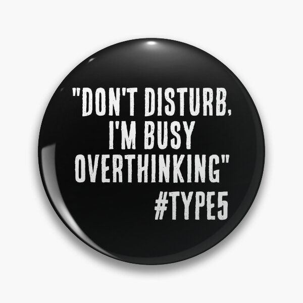 Item preview, Enneagram Type 5 Funny Quote Busy Overthinking The Investigator The Observer designed and sold by JapanBubble.