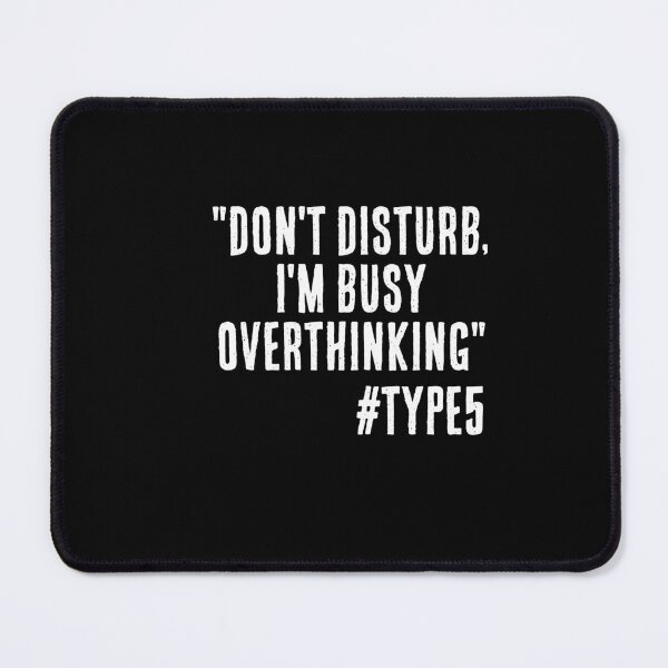 Item preview, Enneagram Type 5 Funny Quote Busy Overthinking The Investigator The Observer designed and sold by JapanBubble.