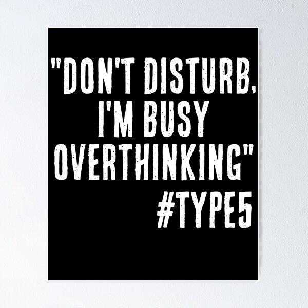 Item preview, Enneagram Type 5 Funny Quote Busy Overthinking The Investigator The Observer designed and sold by JapanBubble.
