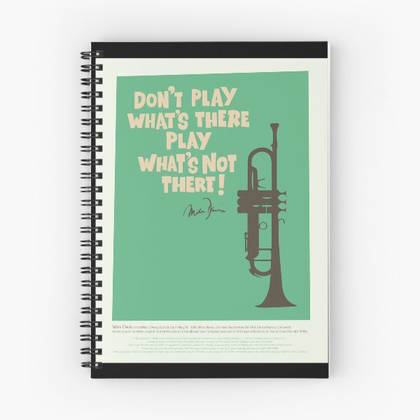 Item preview, Miles Davis - Playing What's Not There - Quote from a Jazz Legend designed and sold by Boogosh.