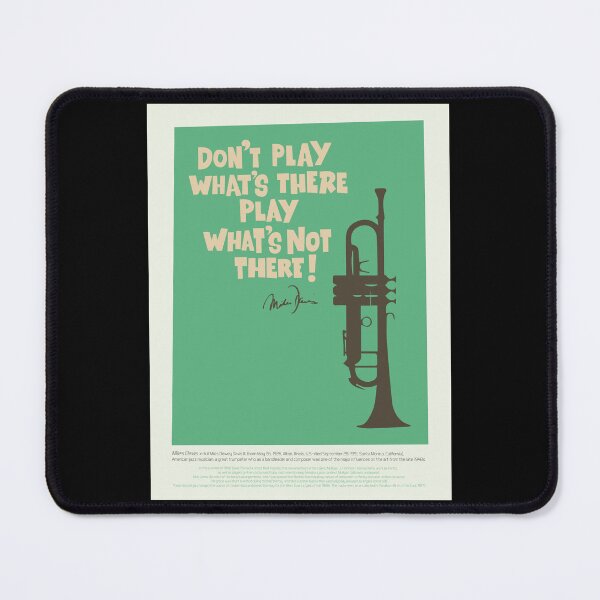 Item preview, Miles Davis - Playing What's Not There - Quote from a Jazz Legend designed and sold by Boogosh.