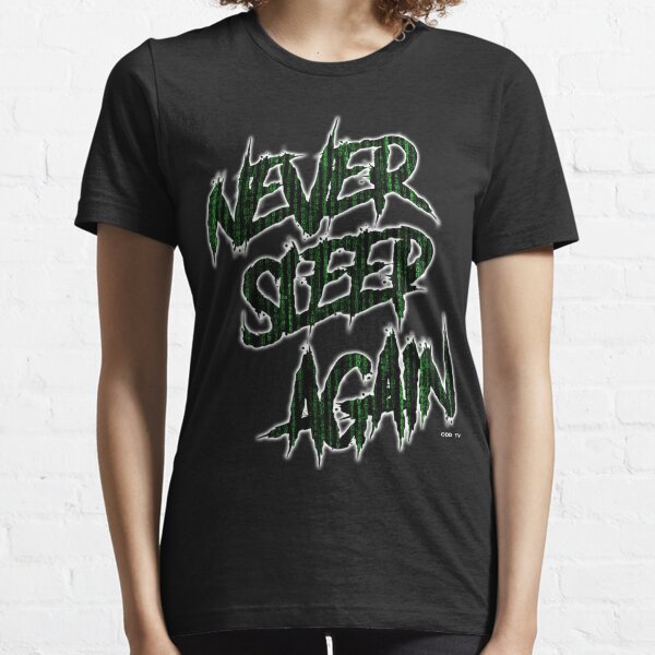 ODD TV - Never Sleep Again Essential T-Shirt