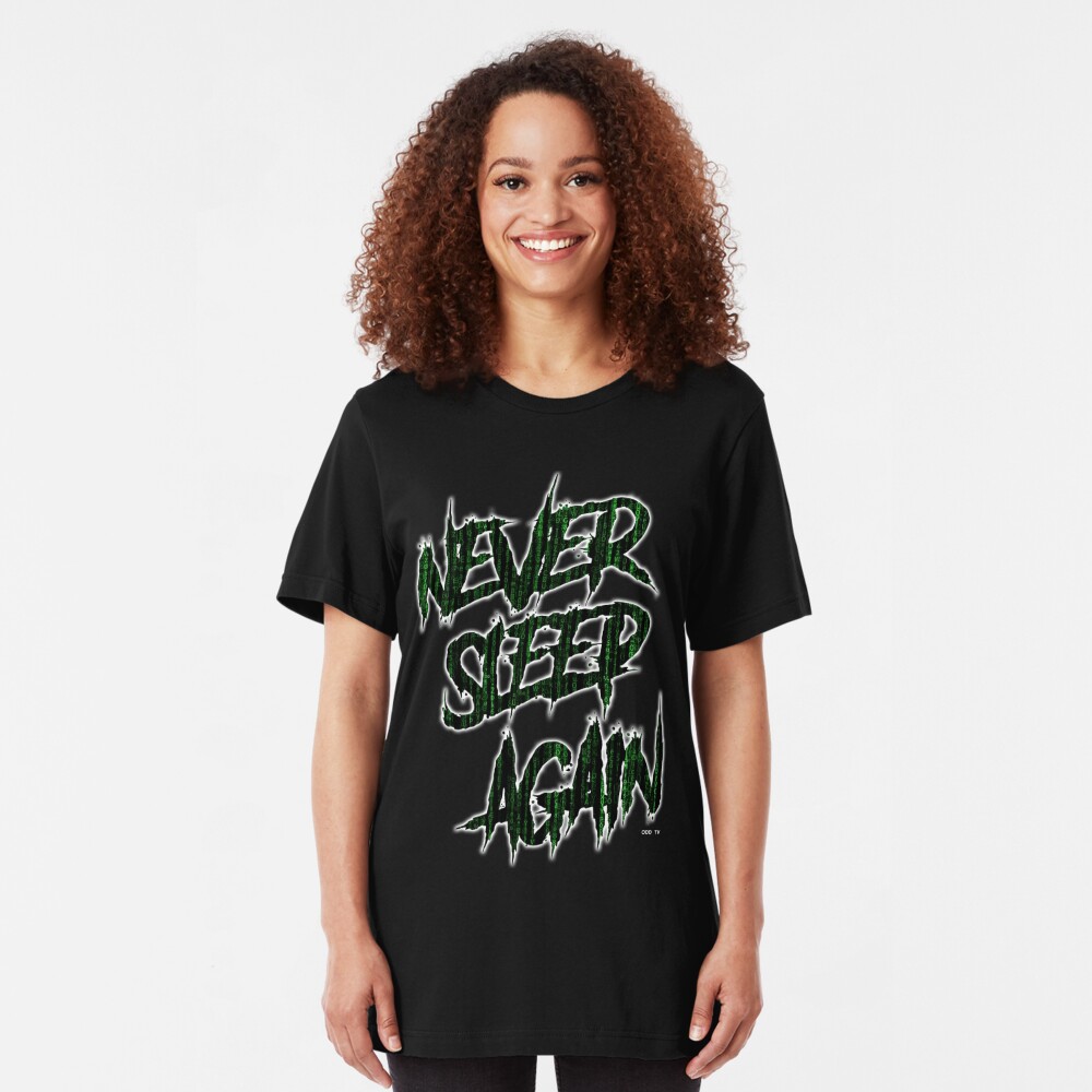 ODD TV - Never Sleep Again Slim Fit T-Shirt
