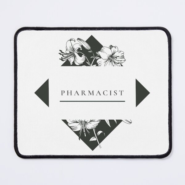Item preview, Pharmacist Cool Floral Design designed and sold by PharmDLight.