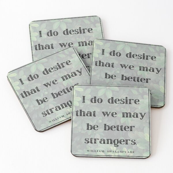 Item preview, Better Strangers Insult Shakespeare Quote As You Like It Greenery designed and sold by Sunshine-Dreams.