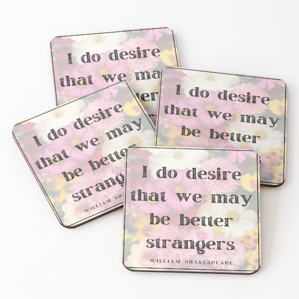 Item preview, Better Strangers Insult Shakespeare Quote As You Like It Floral designed and sold by Sunshine-Dreams.