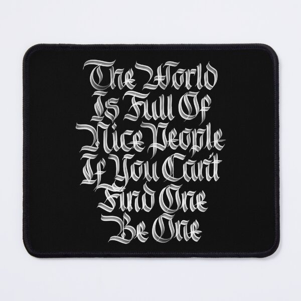 Item preview, Nice people qoute designed and sold by dandieshop.