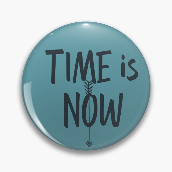 Item preview, Time is now designed and sold by Beeffervescent.