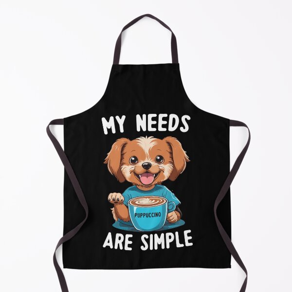 Item preview, My Needs Are Simple Puppuccino Dog Drinking Coffee designed and sold by Peculiarts.