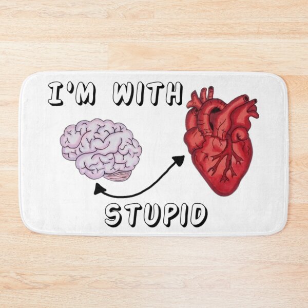 Item preview, Dysautonomia - I'm With Stupid Brain & Heart designed and sold by KayleeRoseArt.