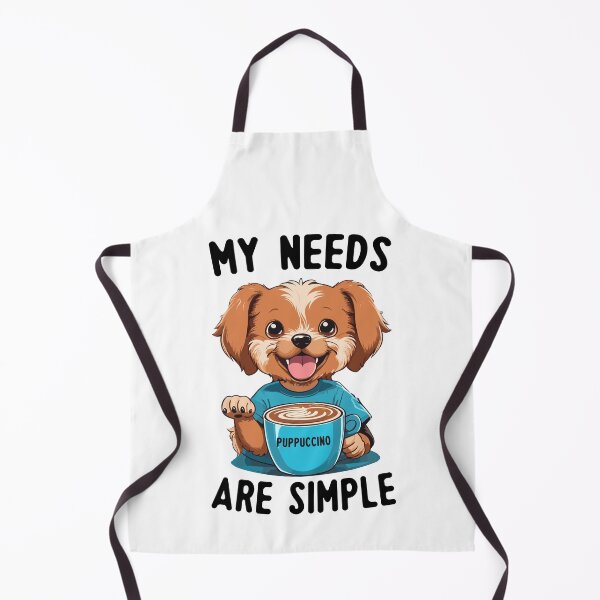 Item preview, My Needs Are Simple Puppuccino Dog Drinking Coffee designed and sold by Peculiarts.
