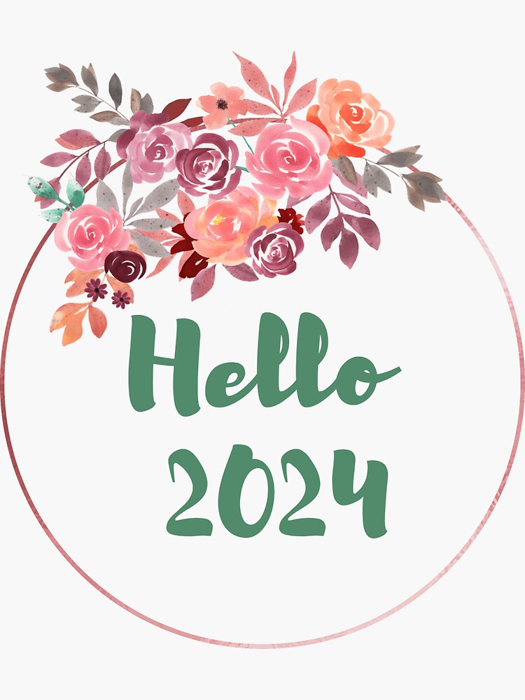 "2024 Year Happy new year.Hello 2024" Sticker for Sale by