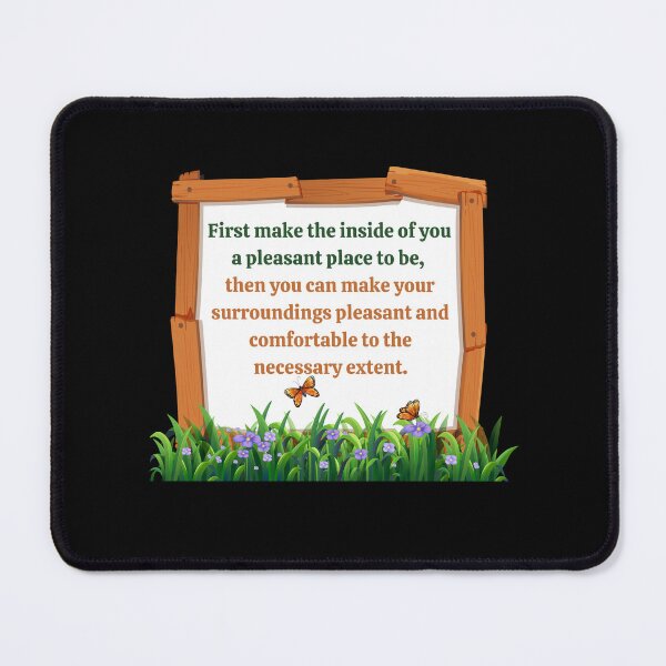 Item preview, Make the inside of you a pleasant place to be designed and sold by Happy-PrintZ.