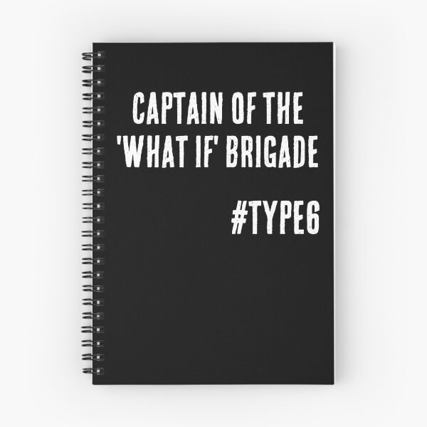 Item preview, Enneagram Type 6 Funny Quote Captain of the What If Brigade The Loyalist The Skeptic designed and sold by JapanBubble.