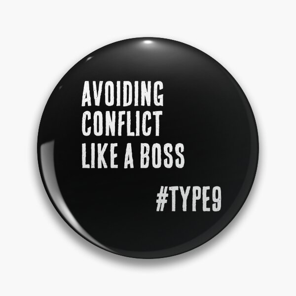Item preview, Enneagram Type 9 Funny Quote Avoiding Conflict Like a Boss The Loyalist The Skeptic designed and sold by JapanBubble.