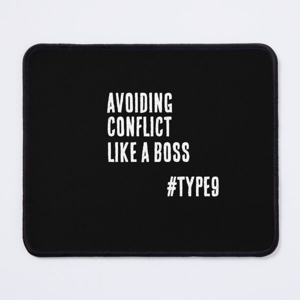 Item preview, Enneagram Type 9 Funny Quote Avoiding Conflict Like a Boss The Loyalist The Skeptic designed and sold by JapanBubble.