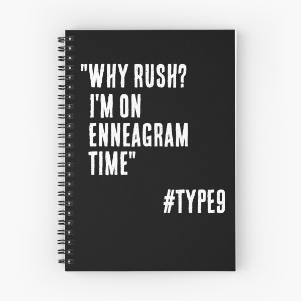 Item preview, Enneagram Type 9 Funny Quote Why Rush I'm on Enneagram Time The Peacekeeper designed and sold by JapanBubble.